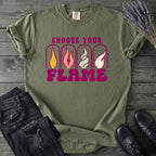 Choose Your Flame T-Shirt