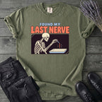 Found My Last Nerve T-Shirt