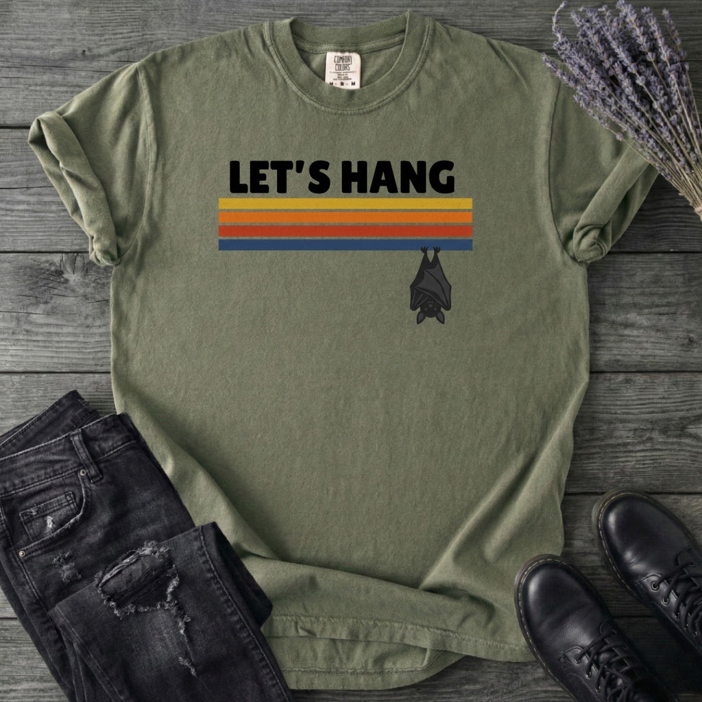 Let's Hang T-Shirt