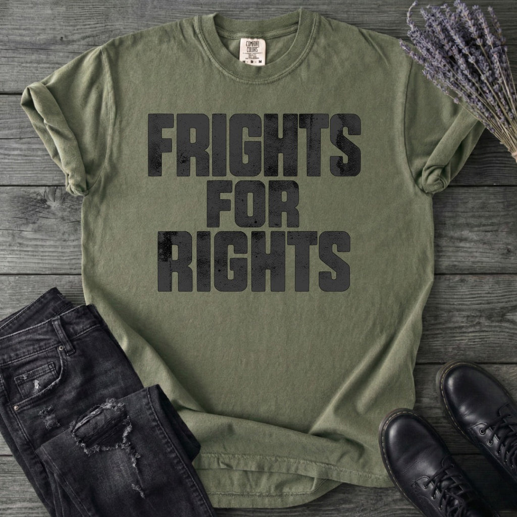Frights For Rights T-Shirt