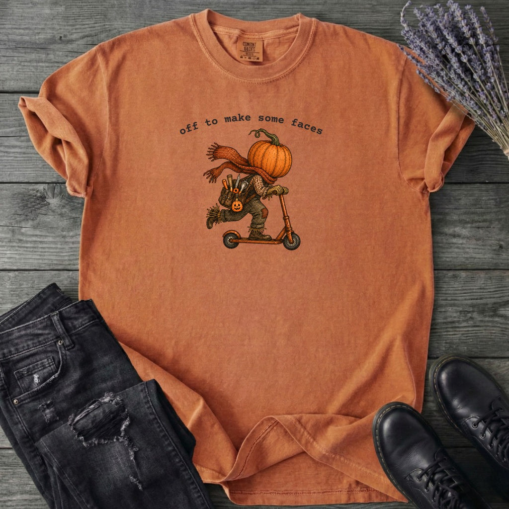 Off To Make Some Faces T-Shirt