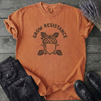 Grow Resistance T-Shirt