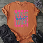 Witchy Weird Tired T-Shirt