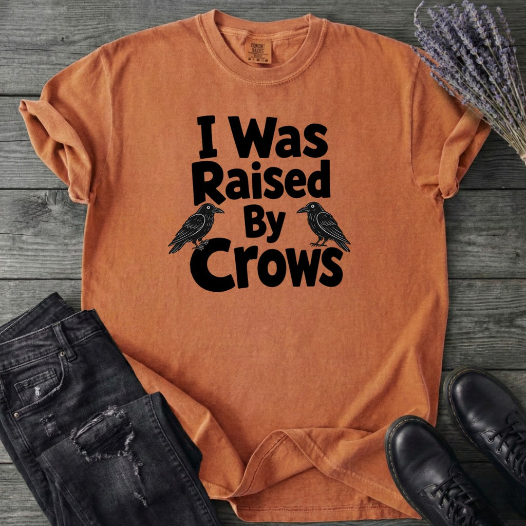 Raised By Crows T-Shirt