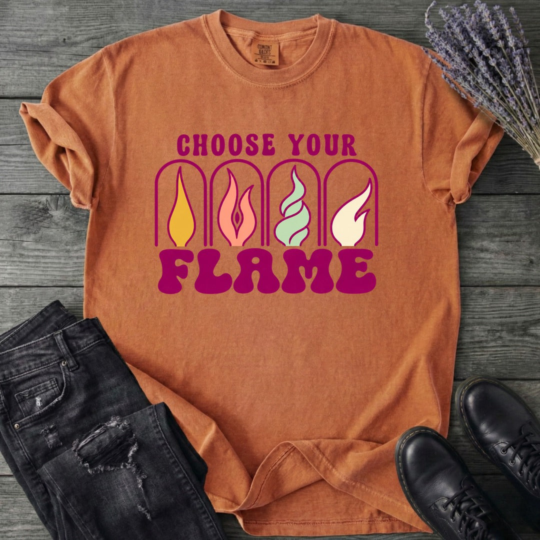 Choose Your Flame T-Shirt