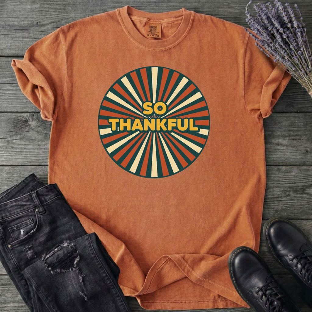 So Thankful Sunburst T-Shirt
