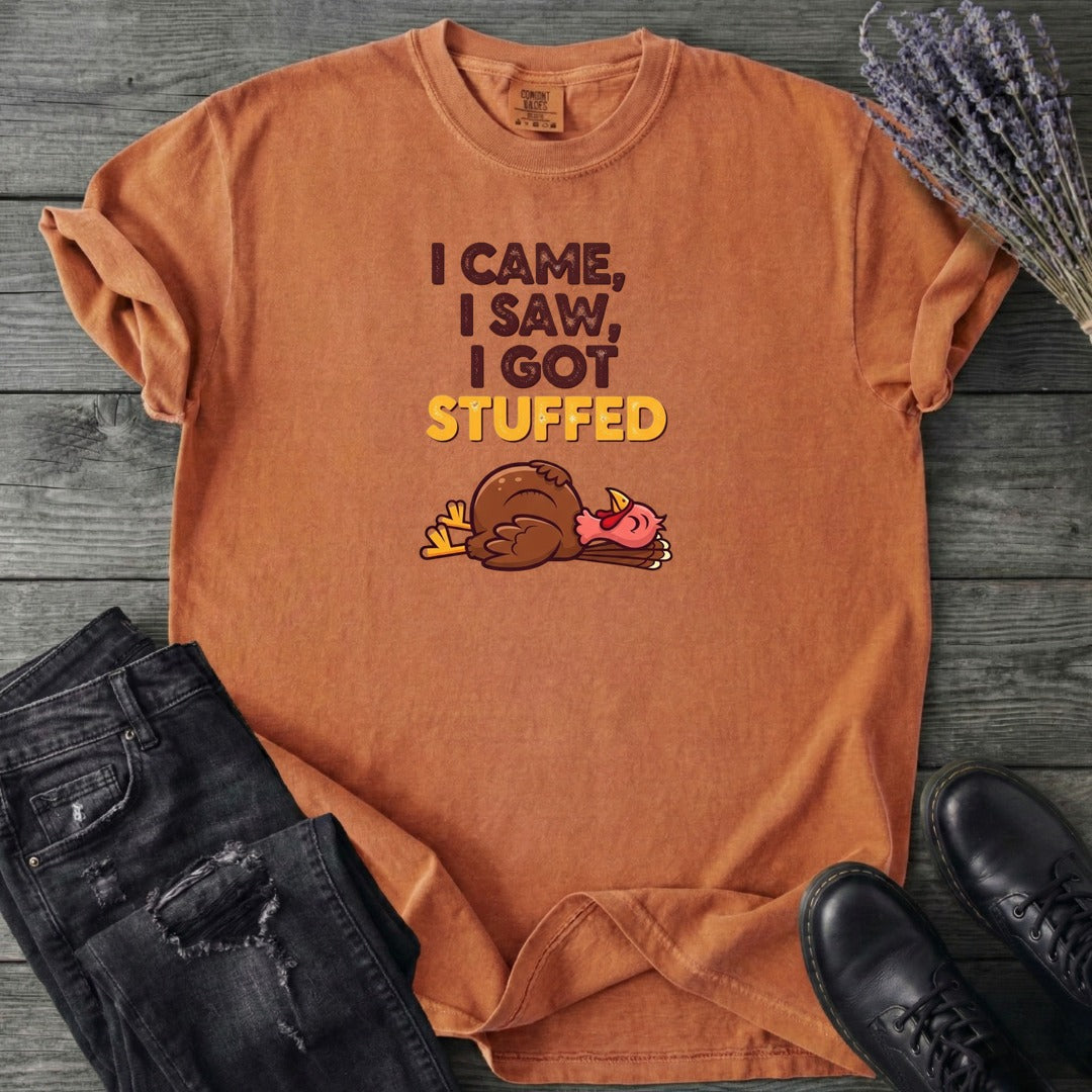 I Got Stuffed T-Shirt