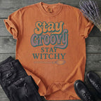 Stay Groovy Stay Witchy T-Shirt