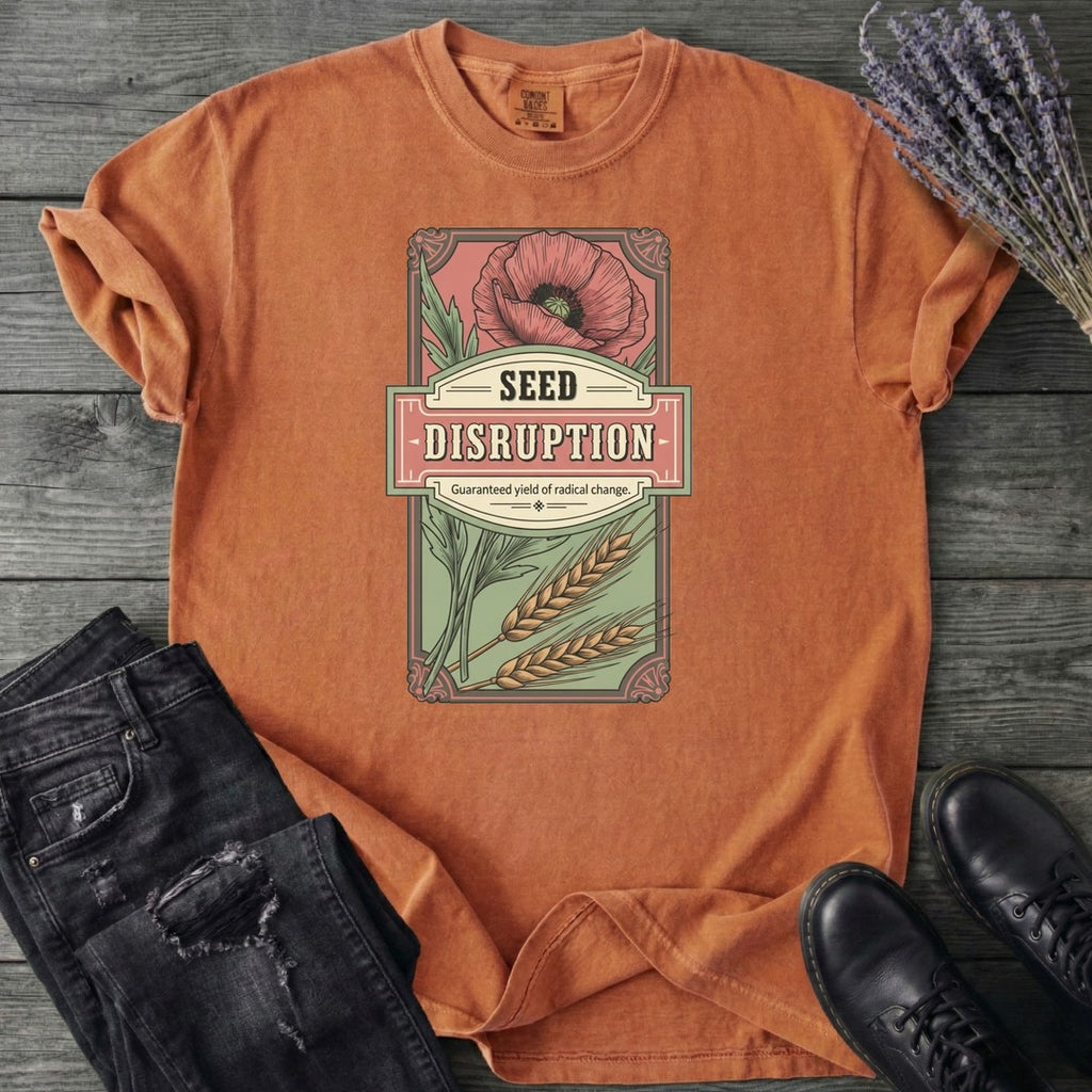 Seed Distruption T-Shirt