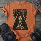 Darkness Is My Light T-Shirt