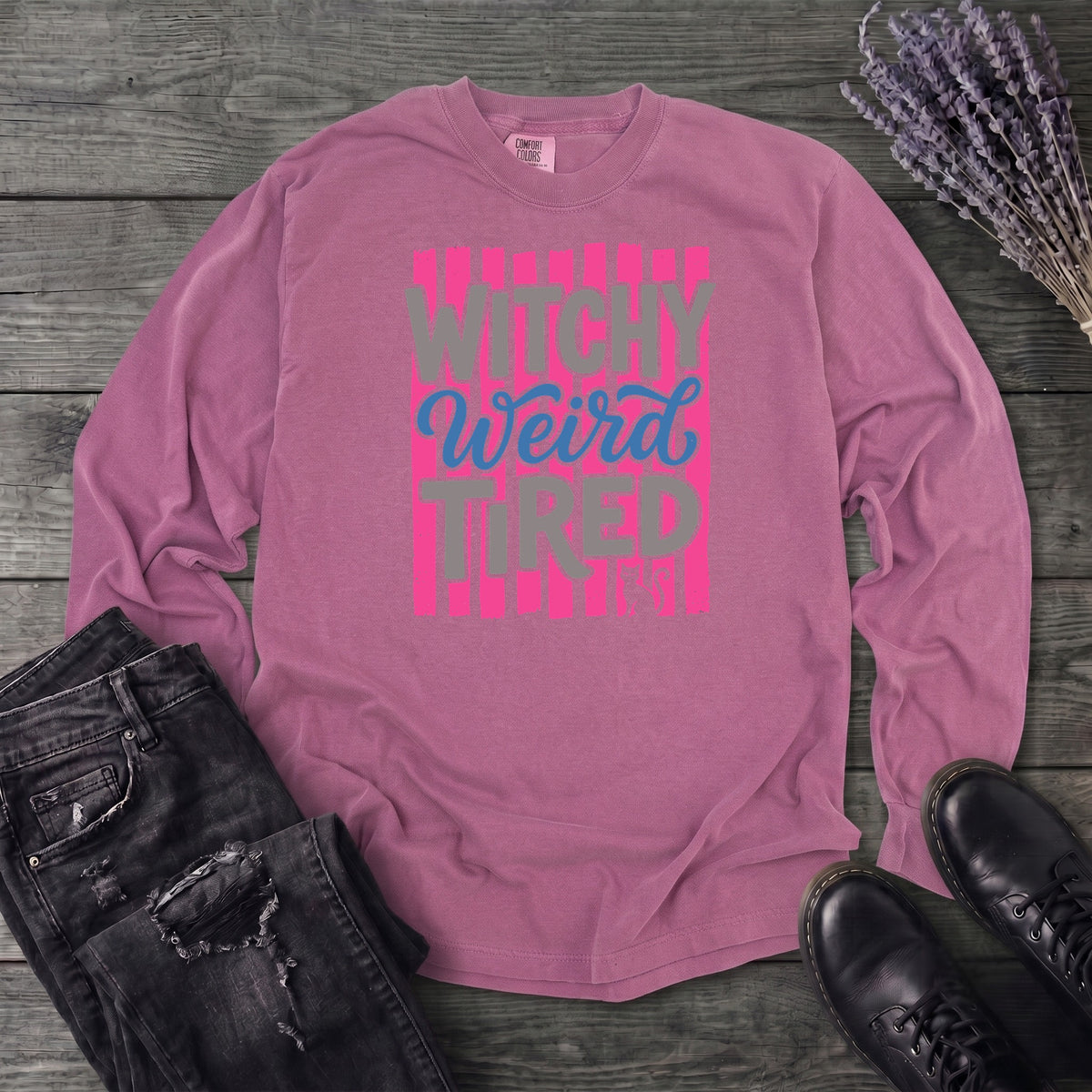 Witchy Weird Tired Long Sleeve T-Shirt