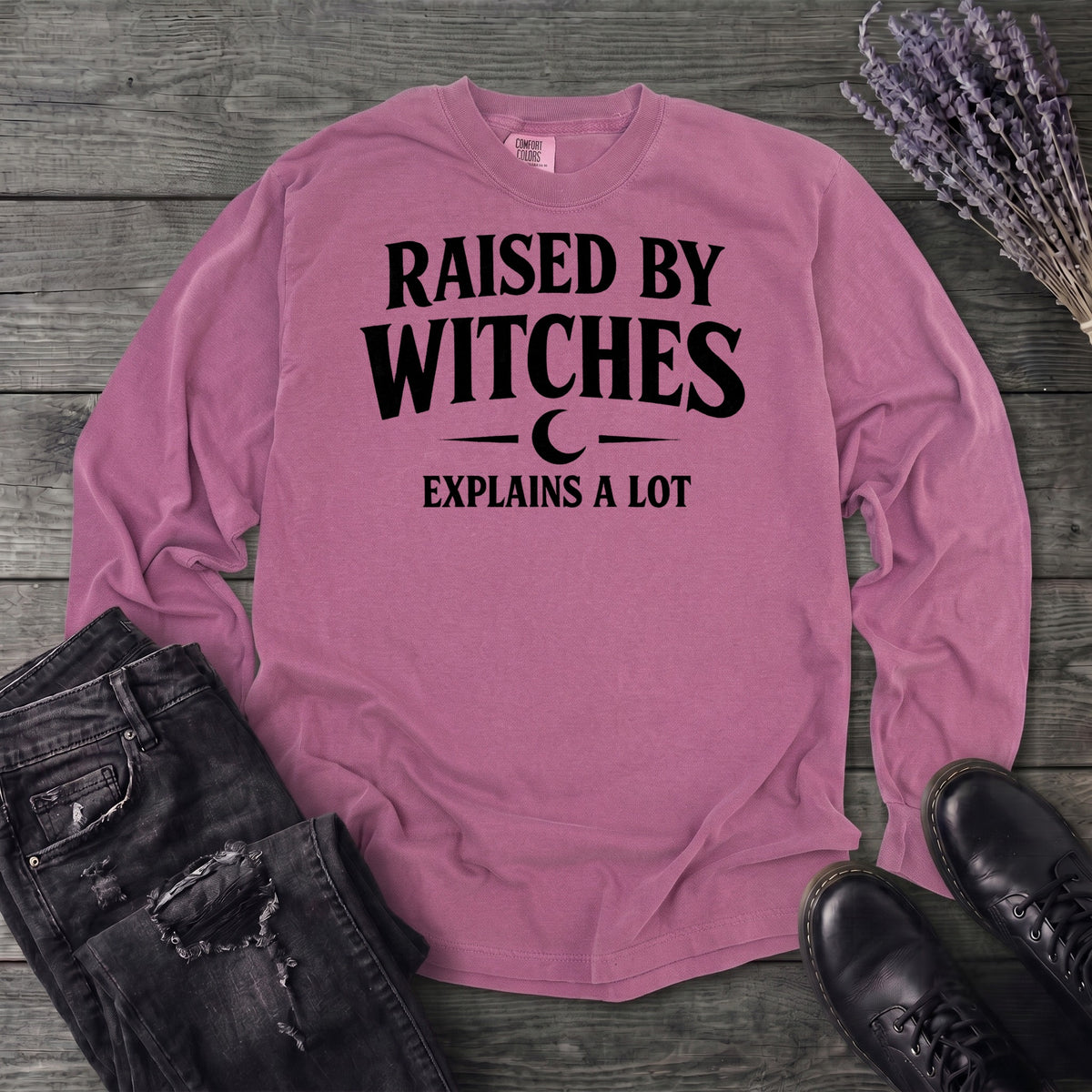 raised by witches Long Sleeve T-Shirt