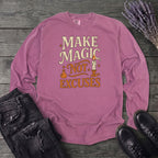 Make Magic Not Excuses Long Sleeve T-Shirt