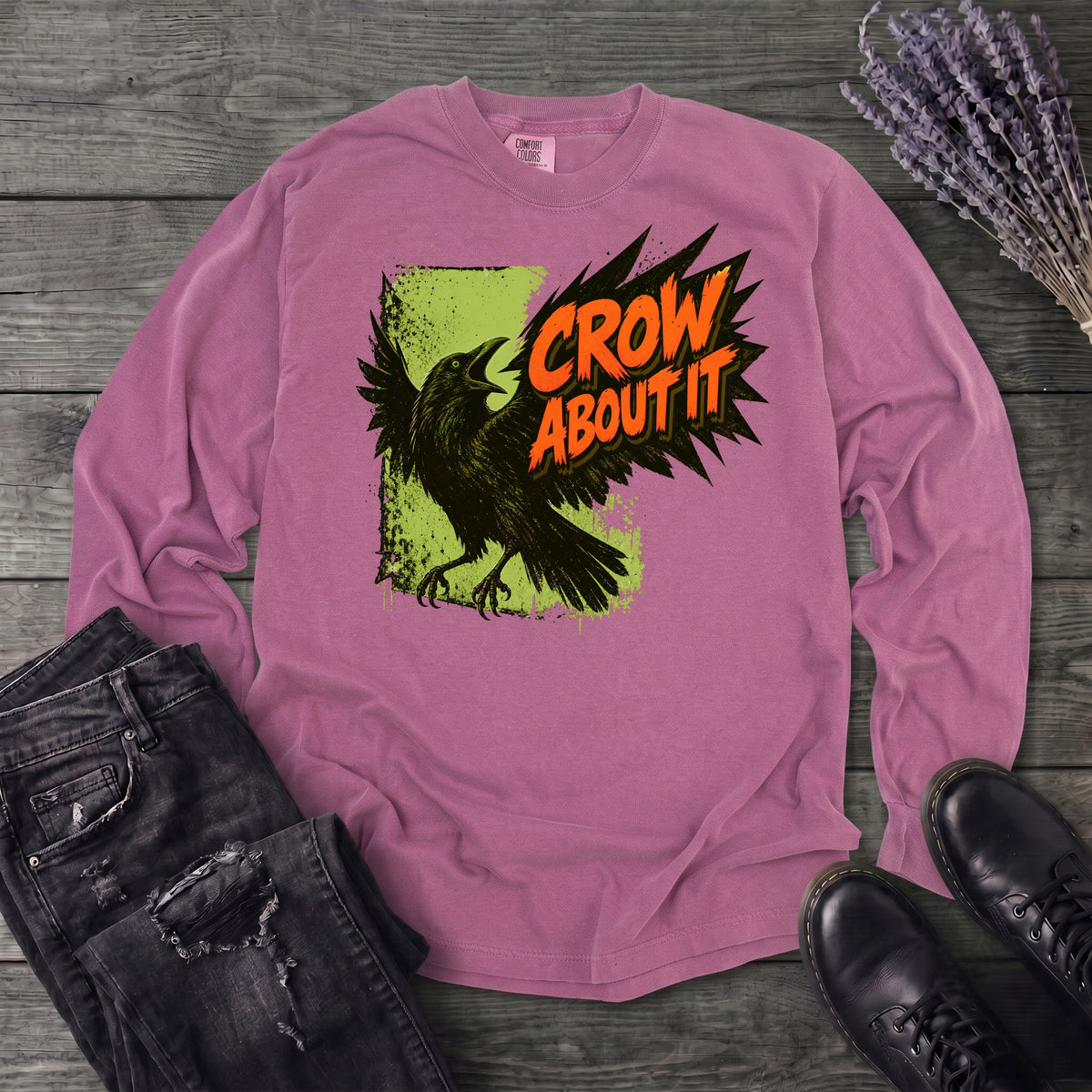 Crow About It Long Sleeve T-Shirt