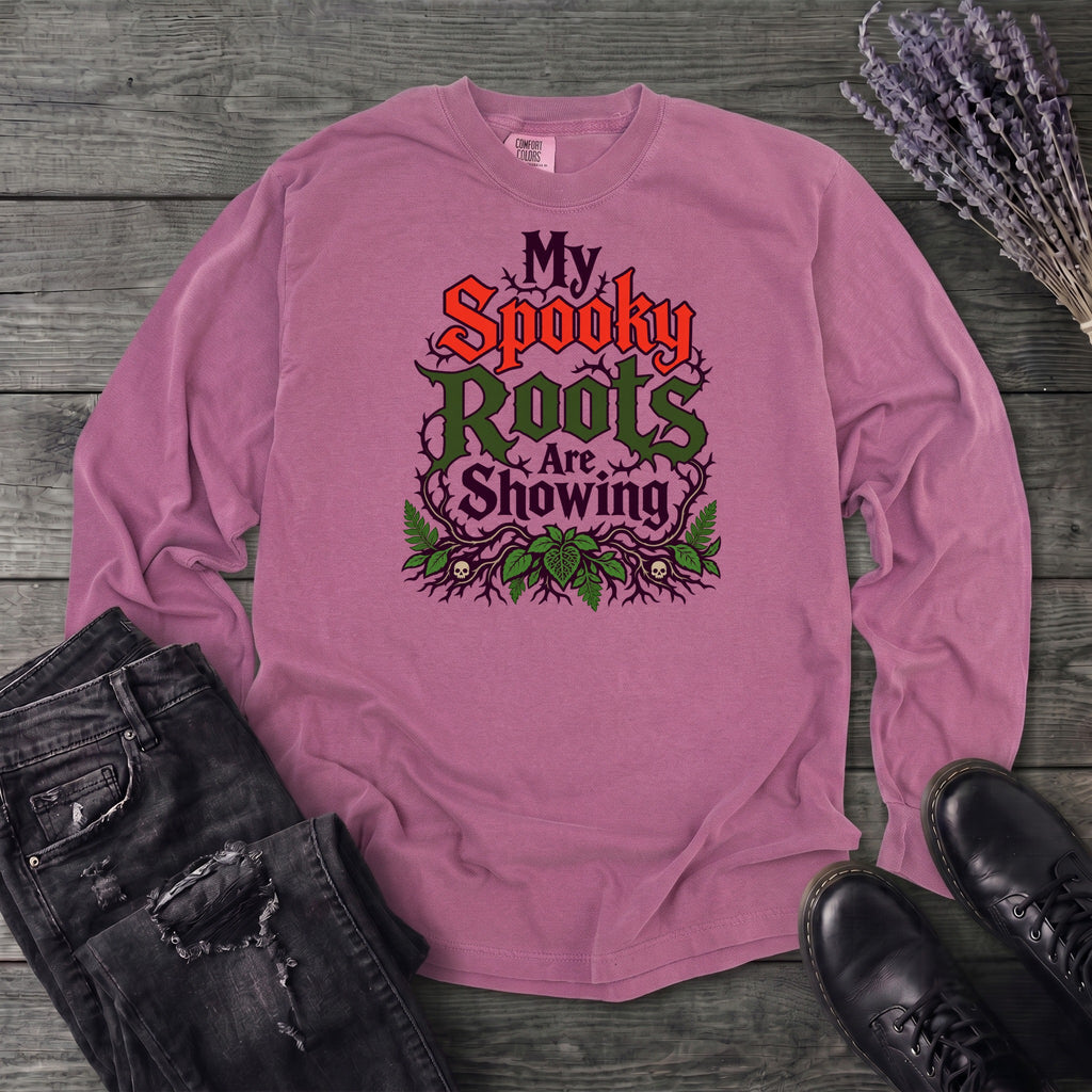My Spooky Roots Are Showing Long Sleeve T-Shirt