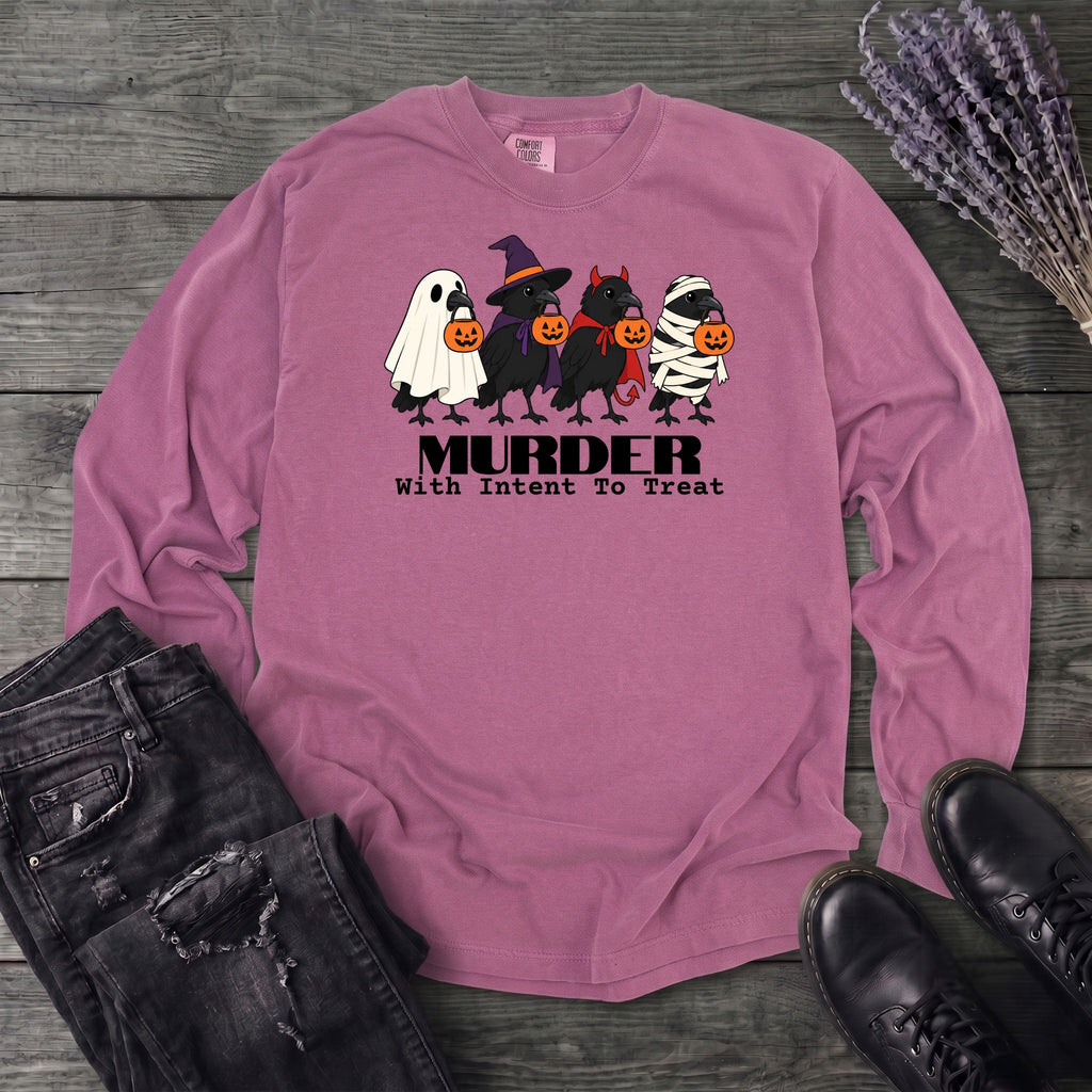 Murder With Intent To Treat Long Sleeve T-Shirt