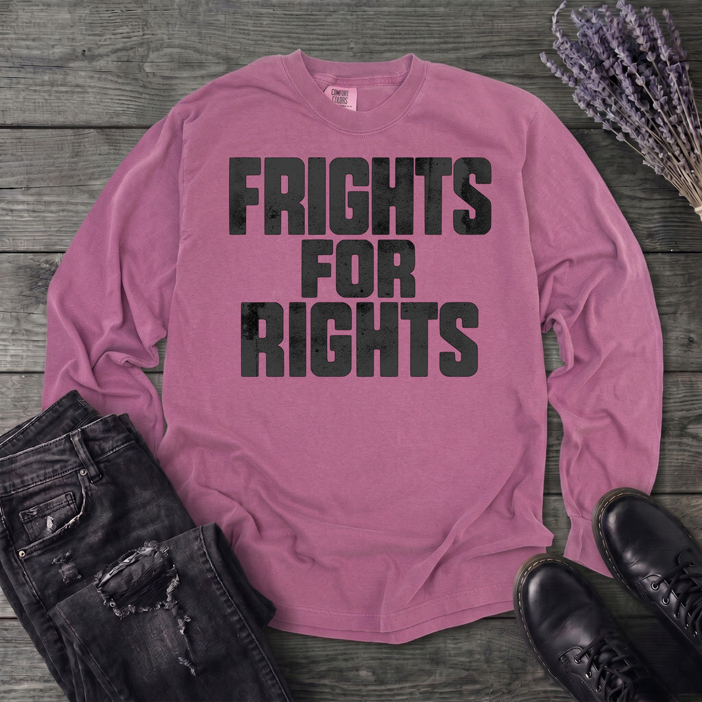 Frights For Rights Long Sleeve T-Shirt