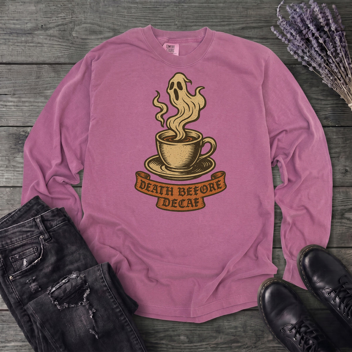 Death Before Decaf Long Sleeve T-Shirt