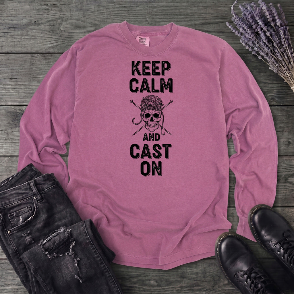 Keep Calm And Cast On Long Sleeve T-Shirt