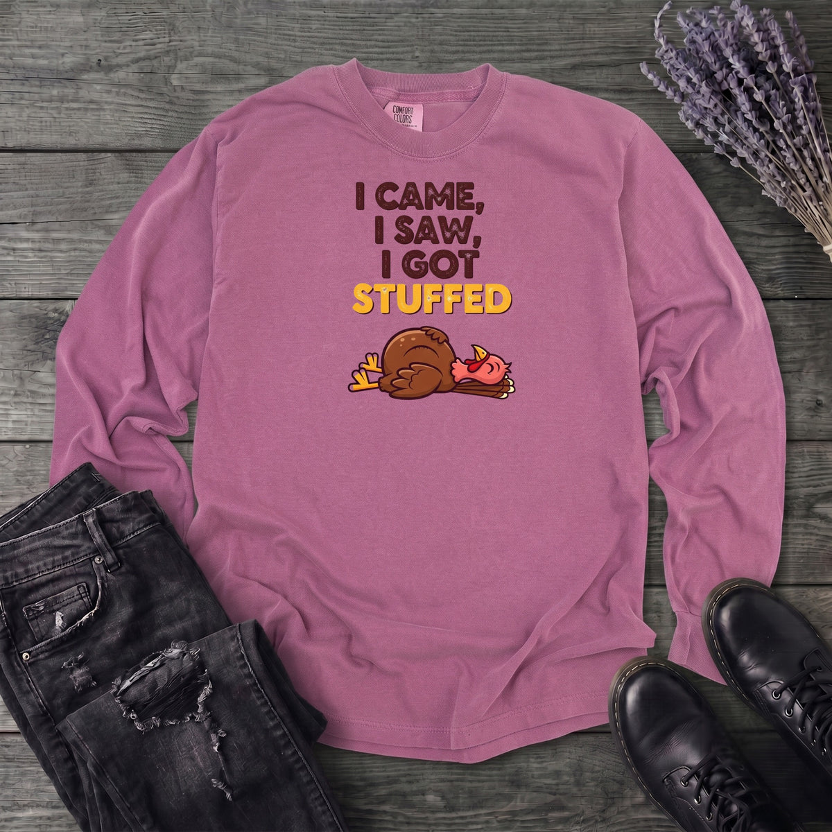 I Got Stuffed Long Sleeve T-Shirt