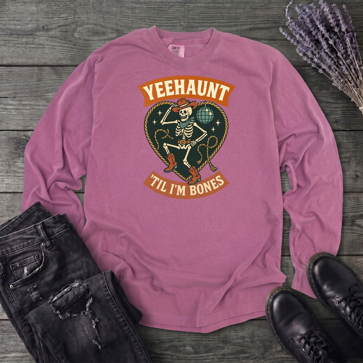 Yeehaunt Til Im Bones Long Sleeve T-Shirt