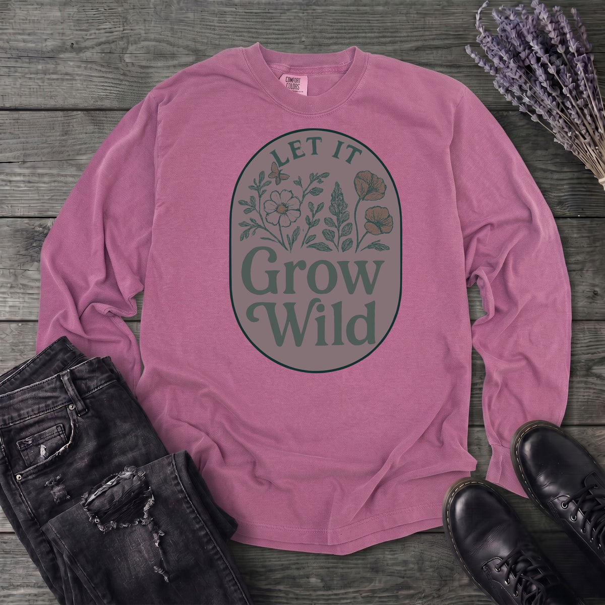 Let It Grow Wild Long Sleeve T-Shirt