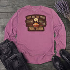 Family Drama Long Sleeve T-Shirt