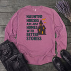 Homes With Better Stories Long Sleeve T-Shirt
