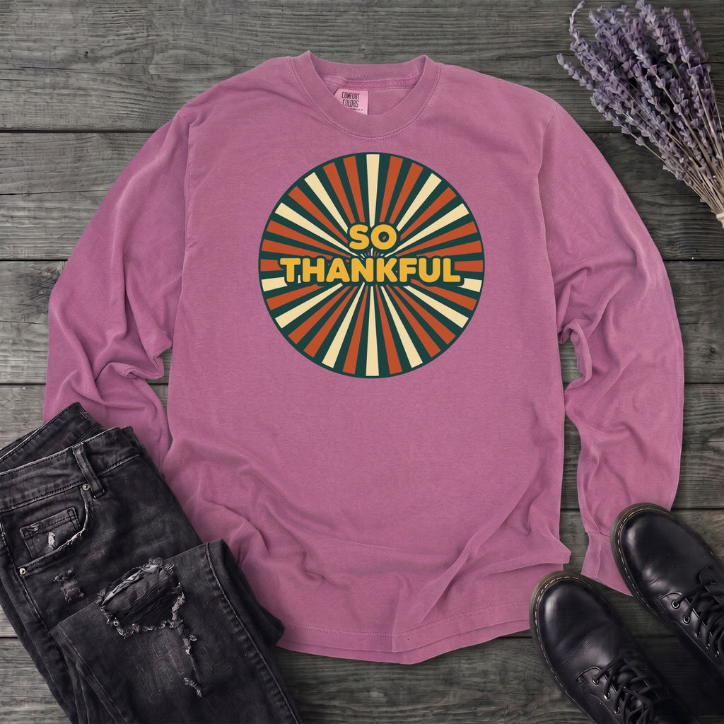 So Thankful Sunburst Long Sleeve T-Shirt