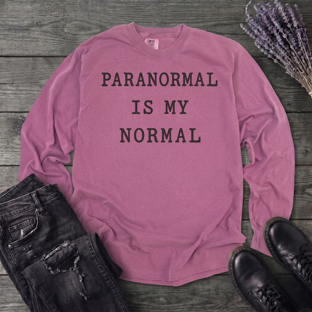 Paranormal Is My Normal Long Sleeve T-Shirt