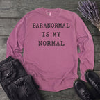 Paranormal Is My Normal Long Sleeve T-Shirt