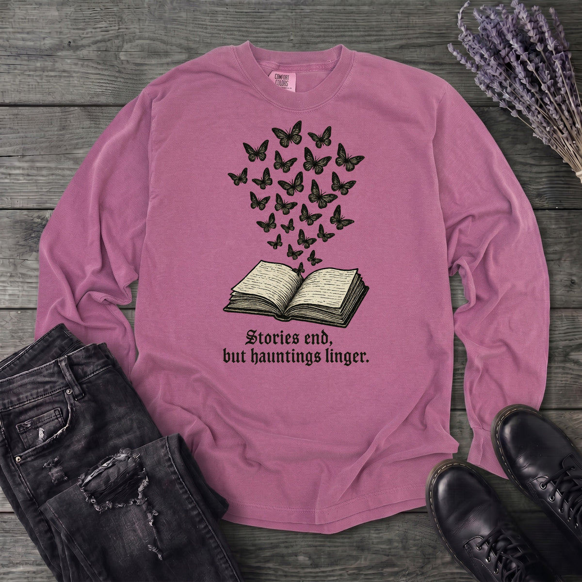 Stories End But Hautings Linger Long Sleeve T-Shirt