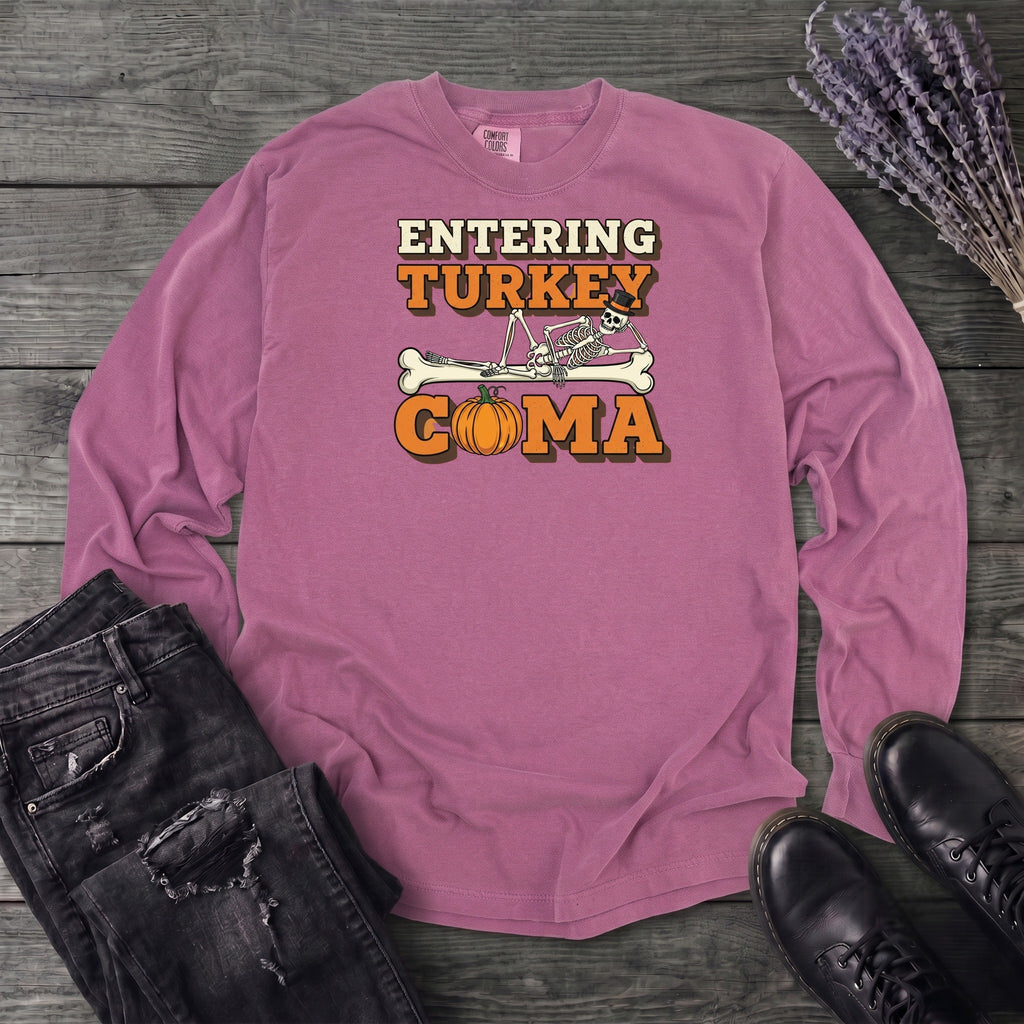 Entering Turkey Coma Long Sleeve T-Shirt