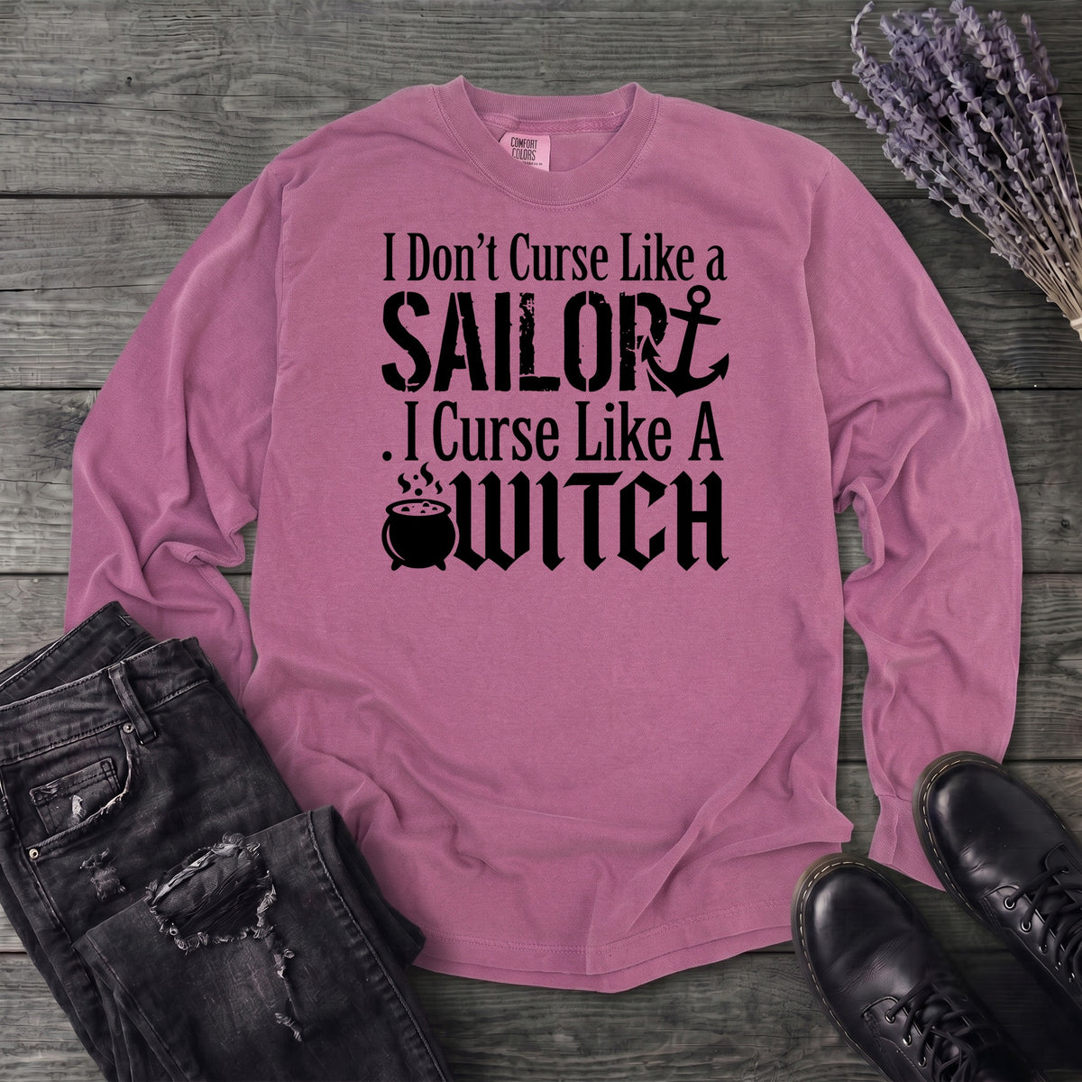 Curse Like A Witch Long Sleeve T-Shirt