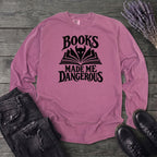 Books Made Me Dangerous Long Sleeve T-Shirt