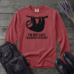 Im Not Lazy Im Energy Efficient Long Sleeve T-Shirt