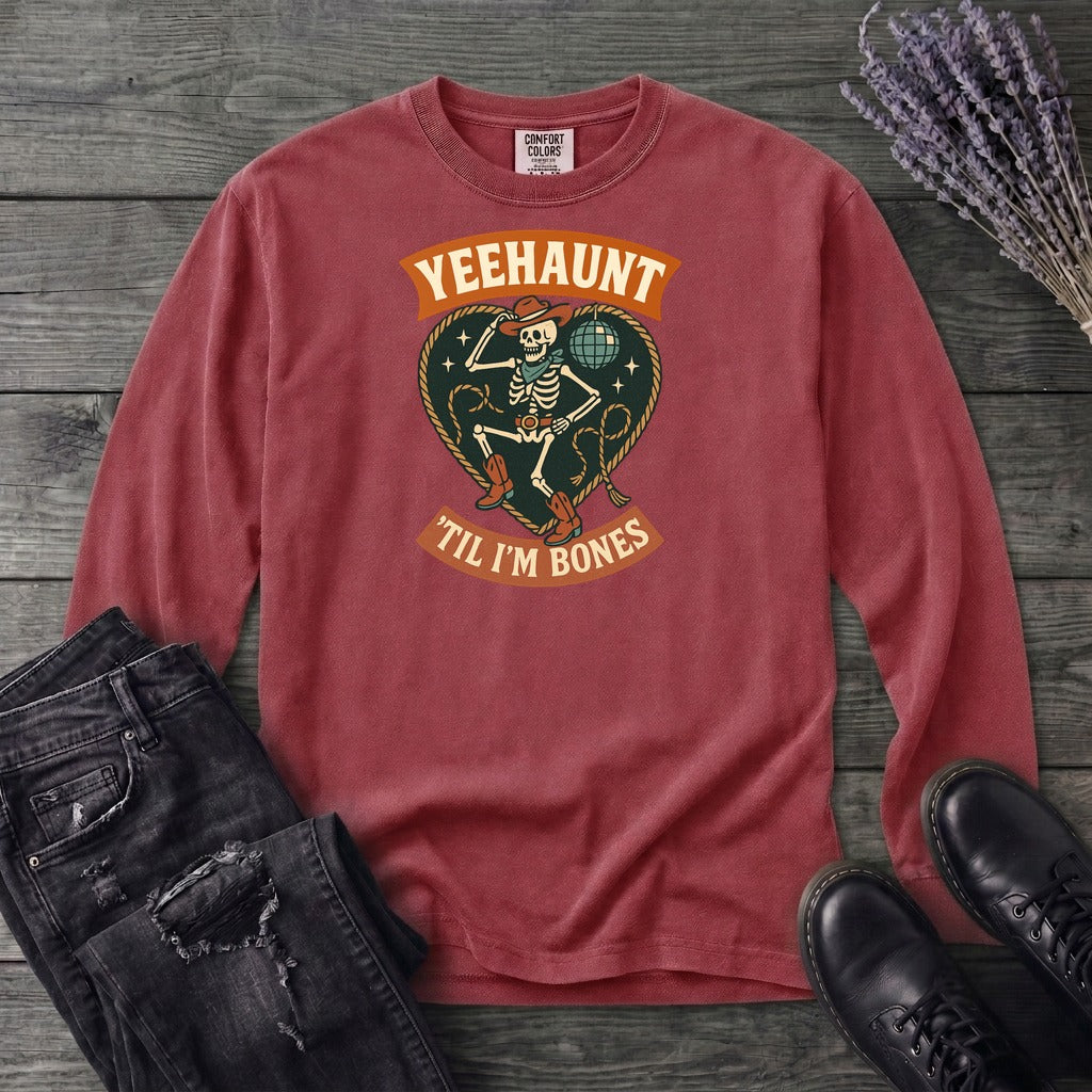 Yeehaunt Til Im Bones Long Sleeve T-Shirt