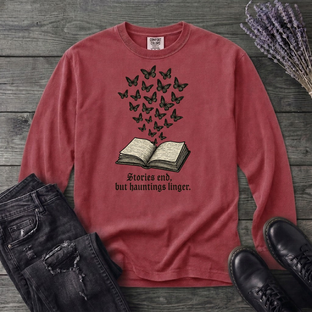 Stories End But Hautings Linger Long Sleeve T-Shirt