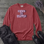 Known To Disappear Long Sleeve T-Shirt