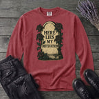 Here Lies My Motivation Long Sleeve T-Shirt