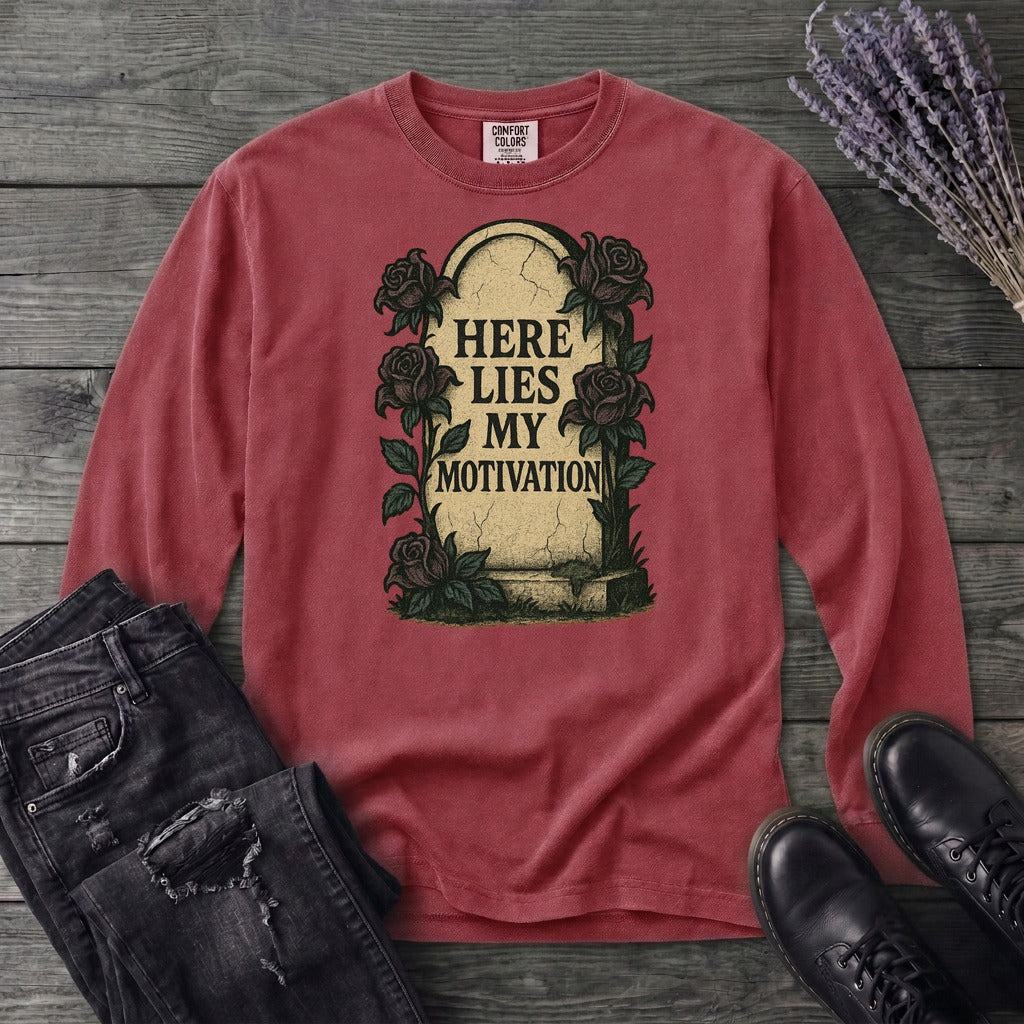 Here Lies My Motivation Long Sleeve T-Shirt