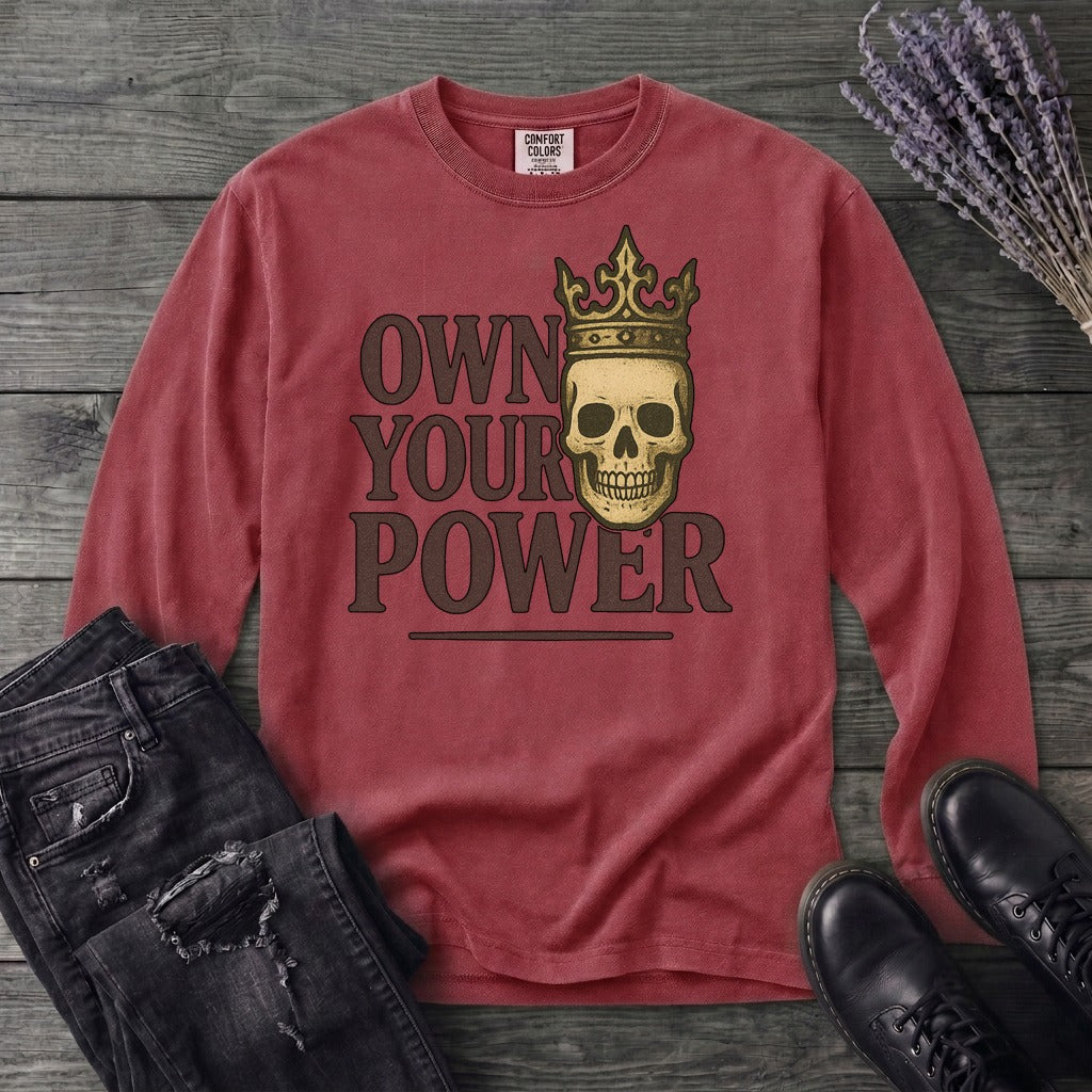 Own Your Power Long Sleeve T-Shirt