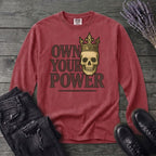 Own Your Power Long Sleeve T-Shirt