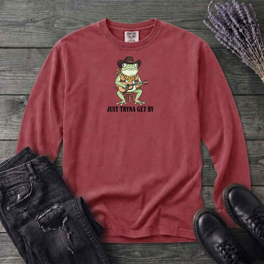 Just Tryna Get By Long Sleeve T-Shirt