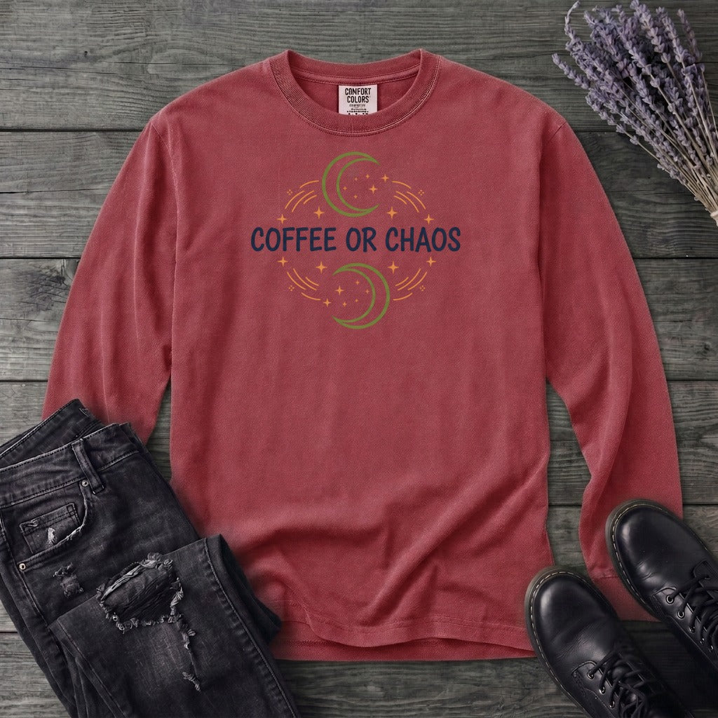 Coffee Or Chaos Long Sleeve T-Shirt