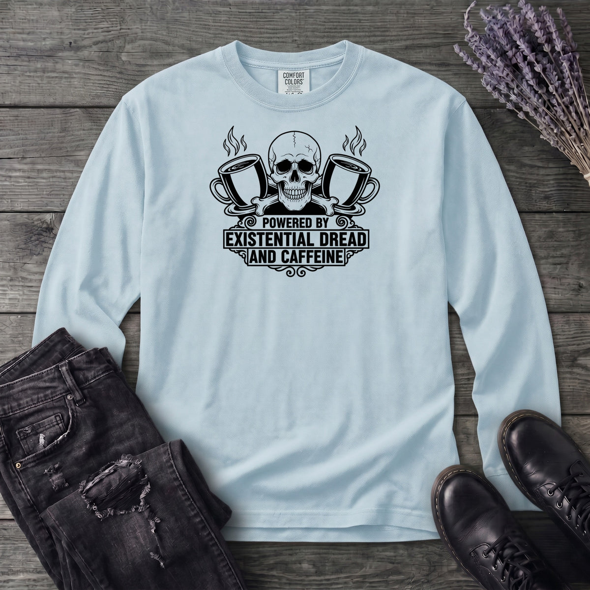Powered By Dread And Caffeine Long Sleeve T-Shirt
