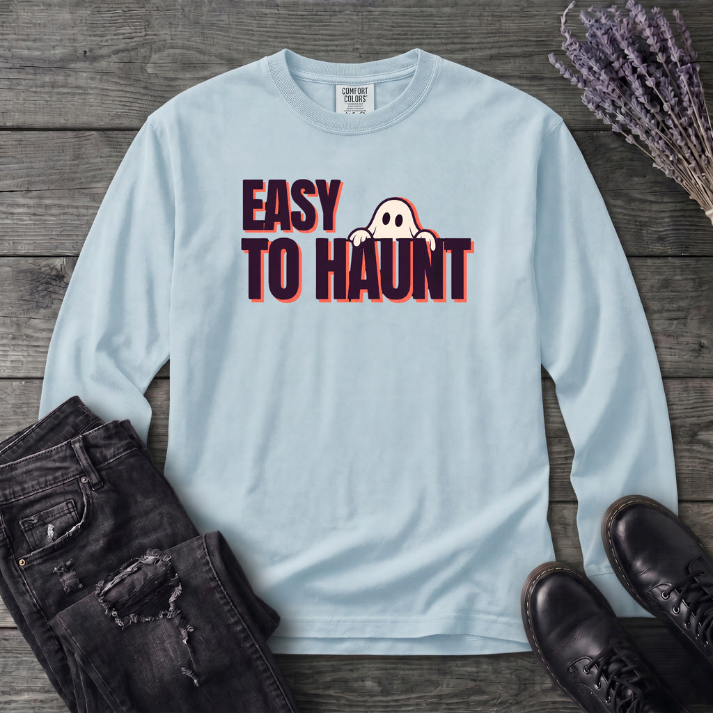 Easy To Haunt Long Sleeve T-Shirt