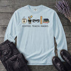 Coffee Teach Magic Long Sleeve T-Shirt