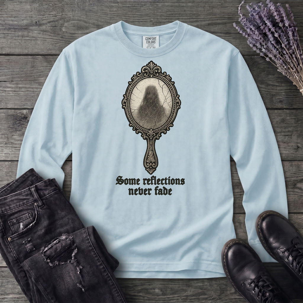 Some Reflections Never Fade Long Sleeve T-Shirt
