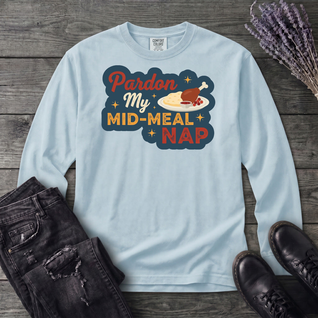 Mid Meal Nap Long Sleeve T-Shirt